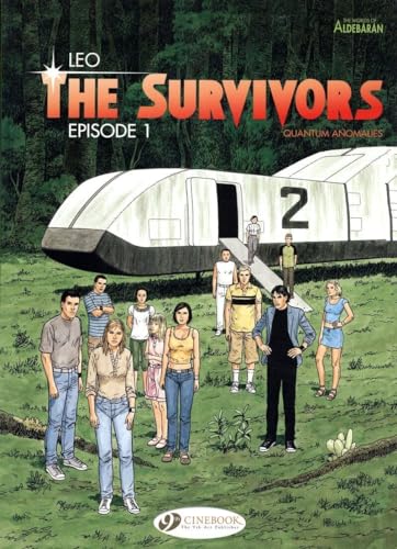 Survivors the Vol.1: Episode 1 (The Survivors: The Worlds of Aldebaran, Band 1) von Cinebook Ltd